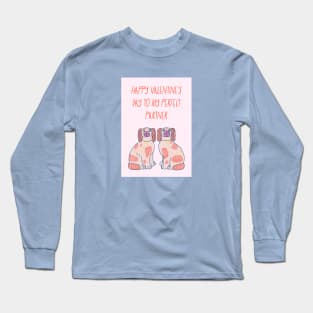 Happy Valentine's Day To The Perfect Partner Long Sleeve T-Shirt